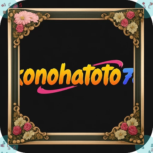 Aplikasi konohatoto78 Terbaru: Review dan Link Download